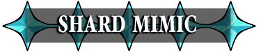 Shard Mimic